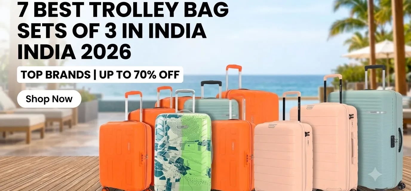 Best trolley bag set of 3 in India 2026 featuring American Tourister, Skybags, Kamiliant and other luggage brands